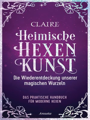cover image of Heimische Hexenkunst